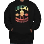 Lift Heavy Shit Hoodie - Black