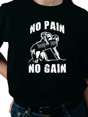 No Pain No Gain TShirt – Black 04