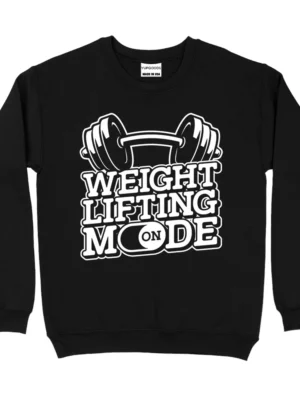 Weight Lifting On Mode Sweatshirt - Black