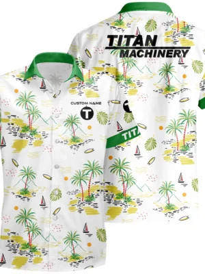 Titan Machinery Hawaiian Shirt x T-Shirt Full Set Limited 2025 All Over Print, Custom Name HIDI240425Y7HWLS8TIM