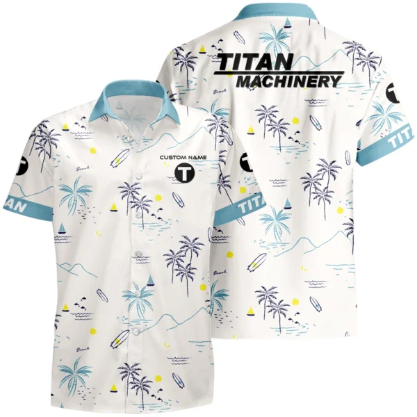 Titan Machinery Hawaiian Shirt x T-Shirt Full Set Limited 2025 All Over Print, Custom Name HIDI240425Y7HWLS9TIM
